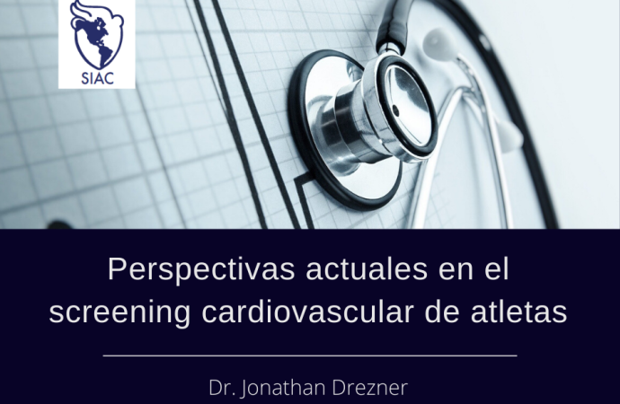 Perspectivas actuales en el screening cardiovascular de atletas